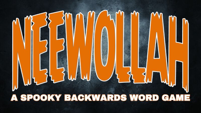 Neewollah: A Spooky Backwards Word Game